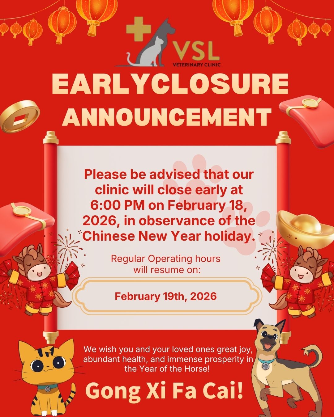 🧧🎊 VSL EARLY CLOSURE ANNOUNCEMENT🎊🧧
In Celebration of Chinese New Year📅 February 18
⏰ Closing Early at 6:00 PMTo allow our team to celebrate the holiday, VSL will close at 6 PM on Feb 18.📌 Book Your Appointments Now!
🔗Link: https://ap-booking.vetstoria.com/booking/66b5d69745c87/?r=6
📞Phone: 023-986-640
📲WhatsApp: 017 464 681
📲Telegram: https://t.me/VSLveterinaryclinic
📍Visit us in BKK1: https://share.google/pglZkQrmunrFuLRKX
📱Join our VSL Telegram group: https://t.me/+5d7K4kN3Y0ljZTEy~~~~~~🧧🎊 សេចក្តីជូនដំណឹងបិទមុនម៉ោងរបស់ VSL 🎊🧧
ក្នុងឱកាសអបអរសាទរឆ្នាំចិនថ្មី📅 ថ្ងៃទី 18 ខែកុម្ភៈ
⏰ បិទមុនម៉ោងនៅ 6:00 ល្ងាចដើម្បីអនុញ្ញាតឲ្យក្រុមការងាររបស់យើងអបអរសាទរថ្ងៃបុណ្យនេះ VSL នឹងបិទទ្វារនៅម៉ោង 6:00 ល្ងាច នៅថ្ងៃទី 18 ខែកុម្ភៈ។សូមអរគុណចំពោះការយល់ព្រម និងការគាំទ្ររបស់អ្នក! 🐾🔖 កក់ពេលជួបរបស់អ្នក៖
🔗 តំណភ្ជាប់: https://ap-booking.vetstoria.com/booking/66b5d69745c87/?r=6
📞 ទូរស័ព្ទ: 023-986-640
📲 WhatsApp:+855 017 464 681
📲Telegram: https://t.me/VSLveterinaryclinic
📍 មកកាន់យើងនៅ BKK1: https://share.google/pglZkQrmunrFuLRKX
📱 ចូលរួមក្រុម VSL Telegram របស់យើង: https://t.me/+5d7K4kN3Y0ljZTEy